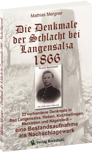 Band 19 - Denkmale der Schlacht bei Langensalza 1866
