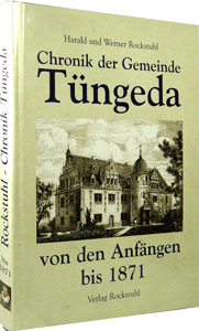 Chronik der Gemeinde Tüngeda - Band 1 und 2