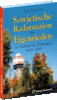 Sowjetische Radarstation bei Eigenrieden im Hainich in Thüringen 1983–1995