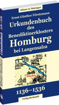 Urkundenbuch des Benediktinerklosters Homburg 1136–1536