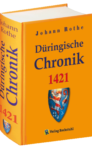 [Thüringen Chronik 1421] Thüringer Chronik bis 1421