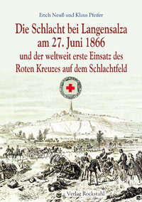 Band 17 - Schlacht bei Langensalza am 27. Juni 1866