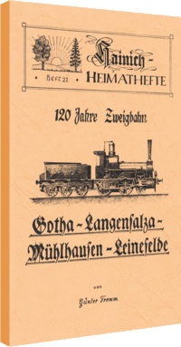 Geschichte der Zweigbahn Gotha - Langensalza - Mühlhausen - Leinefelde (1870–1990)