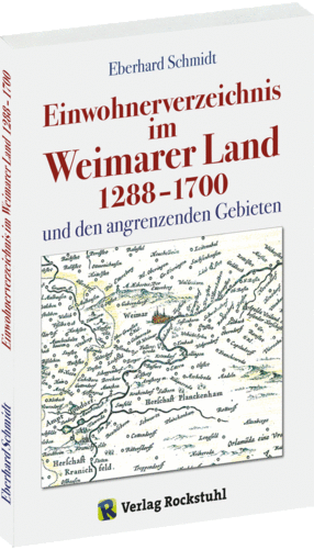 Einwohnerverzeichnis Weimar und angrenzende Gebiete 1288–1700