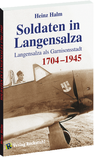 Soldaten in Langensalza 1704–1945