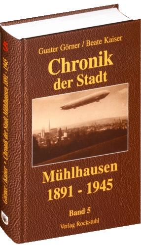 Chronik der Stadt Mühlhausen (1891–1945) – Band 5