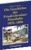 Die Geschichte der Friedrichrodaer Eisenbahn 1876–1911
