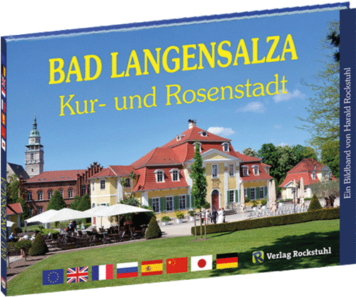 Bad Langensalza - Kur- und Rosenstadt