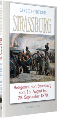 Band 5 - Belagerung von Strassburg 1870