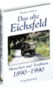 Das alte Eichsfeld. Menschen-Tradition