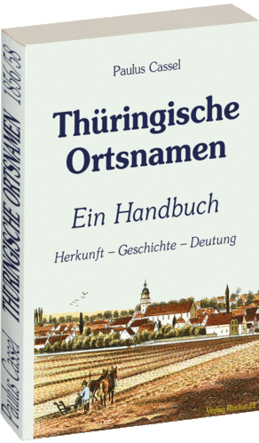Thüringische Ortsnamen - Handbuch
