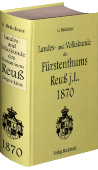 Landes- und Volkskunde des Fürstentums Reuß jüngere Linie 1870