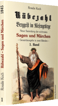 Rübezahl Berggeist im Riesengebirge 1845 - Bd 1 (von 2)