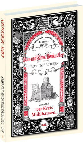 Heft 4 – Bau- und Kunstdenkmäler – KREIS MÜHLHAUSEN 1881