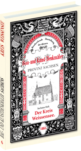 Heft 6 – Bau- und Kunstdenkmäler WEISSENSEE 1882