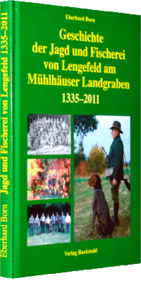 Jagd Fischerei von Lengefeld 1335–2011