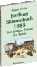 Berliner Skizzenbuch 1885 – Vom  grünen Strand der Spree