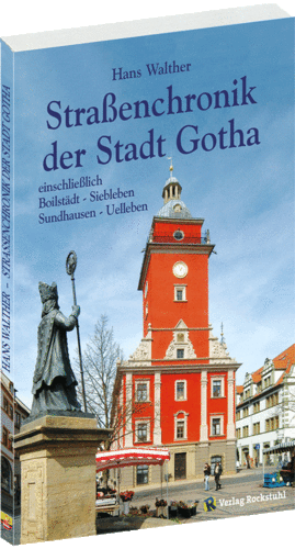 Straßenchronik der Stadt Gotha 2005