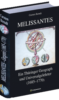 MELISSANTES - Leben und Wirken des Johann Gottfried Gregorii