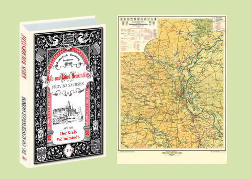 Bau- und Kunstdenkmäler des Kreises WOLMIRSTEDT 1911. Buch und Karte
