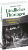 Ländliches Thüringen [Taschenbuch]