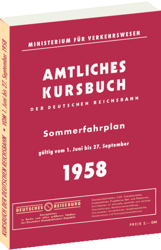 Kursbuch der Deutschen Reichsbahn - Sommerfahrplan 1958
