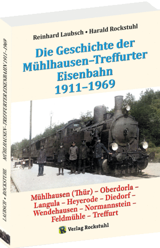Mühlhausen-Treffurter Eisenbahn 1911-1969