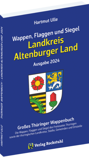 Wappen, Flaggen und Siegel LANDKREIS ALTENBURGER LAND - Ausgabe 2024